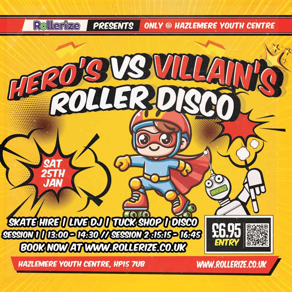 Hero's vs Villain's Rollerize Roller Disco Family event at the hazlemere youth centre on 25th January 2025